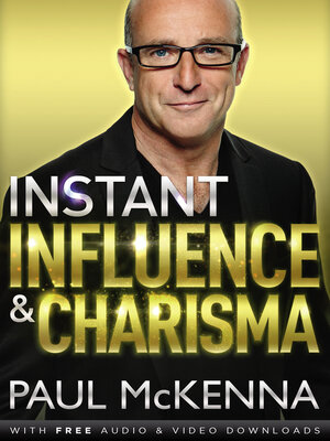 Instant Influence and Charisma - ebook